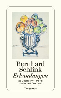 Erkundungen - Bernhard Schlink - E-Book