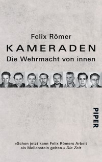 Kameraden - Felix Römer - E-Book