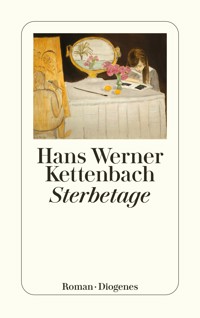 Sterbetage - Hans Werner Kettenbach - E-Book