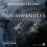 Traumwandler - Johannes Freitag - Hörbuch