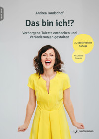 Das bin ich!? - Andrea  Landschof - E-Book