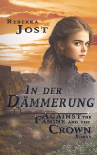 In der Dämmerung Band II - Rebekka Jöst - E-Book