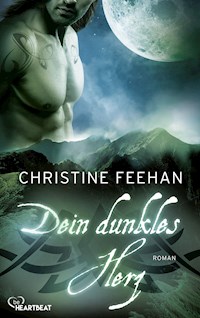 Dein dunkles Herz - Christine Feehan - E-Book
