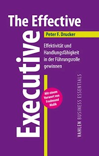 The Effective Executive - Peter F. Drucker - E-Book
