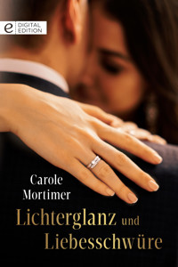 Lichterglanz und Liebesschwüre - Carole Mortimer - E-Book