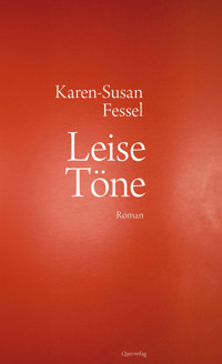 Leise Töne - Karen-Susan Fessel - E-Book