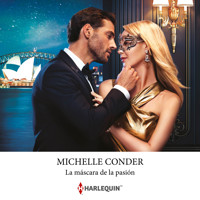 La máscara de la pasión - Michelle Conder - Hörbuch