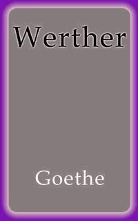 Werther - Goethe - E-Book