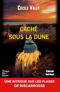Caché sous la dune - Cécile Valey - E-Book