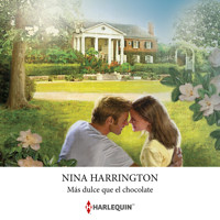 Más dulce que el chocolate - Nina Harrington - Hörbuch