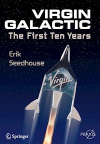 Virgin Galactic - Erik Seedhouse - E-Book