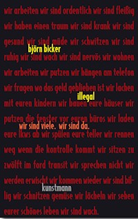 Illegal - Björn Bicker - E-Book