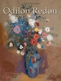 Odilon Redon: 197 Colour Plates - Maria Peitcheva - E-Book