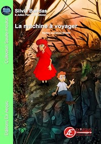 La machine à voyager - Silvia Bandas - E-Book