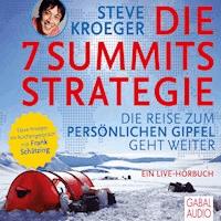 Die 7 Summits Strategie - Steve Kroeger - E-Book + Hörbuch