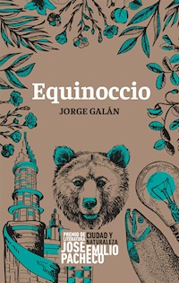 Equinoccio - George Alexander Portillo - E-Book