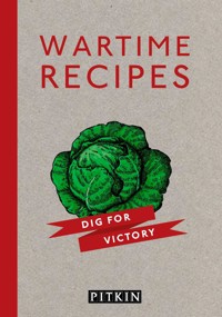 Wartime Recipes - Ivor Claydon - E-Book
