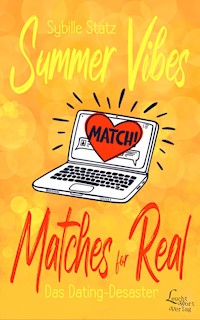 Matches for Real - Sybille Statz - E-Book