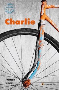 Charlie - François David - E-Book