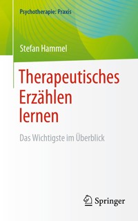 Therapeutisches Erzählen lernen - Stefan Hammel - E-Book