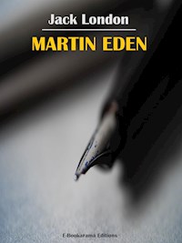 Martin Eden - Jack London - E-Book