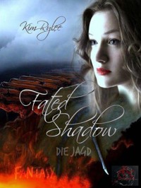 Fated Shadow - Rylee Kim - E-Book