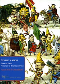 Congreso de Verona - François René de Chateaubriand - E-Book