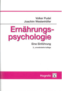 Ernährungspsychologie - Volker Pudel - E-Book