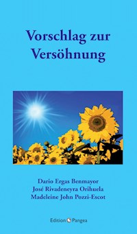 Vorschlag zur Versöhnung - Madeleine John Pozzi-Escot - E-Book
