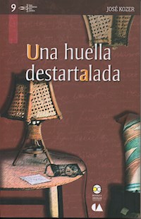 Una huella destartalada - José Kozer - E-Book
