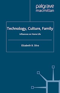 Technology, Culture, Family - E. Silva - E-Book