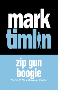 Zip Gun Boogie - Mark Timlin - E-Book