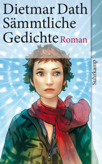 Sämmtliche Gedichte - Dietmar Dath - E-Book