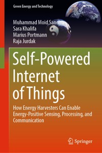 Self-Powered Internet of Things - Muhammad Moid Sandhu - E-Book