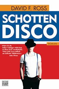 Schottendisco - Ross David - E-Book