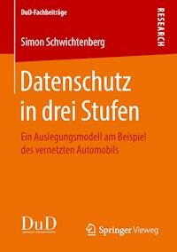 Datenschutz in drei Stufen - Simon Schwichtenberg - E-Book