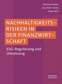 Nachhaltigkeitsrisiken in der Finanzwirtschaft ​ - Patrik Buchmüller - E-Book