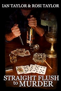 Straight Flush To Murder - Ian Taylor - E-Book