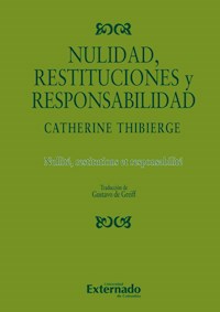 Nulidad, restituciones y responsabilidad - Thibierge Catherine - E-Book