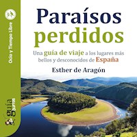 GuíaBurros: Paraísos perdidos - Esther de Aragón - Hörbuch