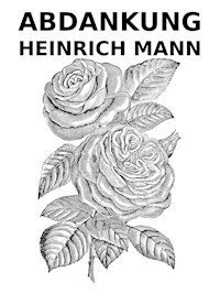 Abdankung - Heinrich Mann - E-Book