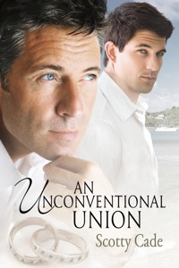 An Unconventional Union - Scotty Cade - E-Book
