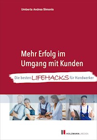 Mehr Erfolg im Umgang mit Kunden - Umberta Andrea Simonis - E-Book