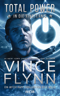 Total Power - In die Finsternis - Vince Flynn - E-Book
