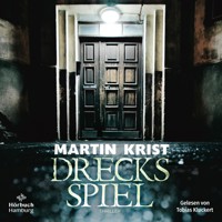 Drecksspiel - Martin Krist - Hörbuch