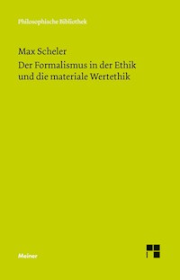 Der Formalismus in der Ethik und die materiale Wertethik - Max Scheler - E-Book