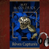 Rêves Capturés - May McGoldrick - Hörbuch