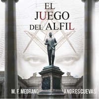 El juego del alfil - Andrés Cuevas y M. F. Medrano - Hörbuch