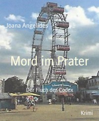 Mord im Prater - Joana Angelides - E-Book