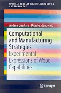 Computational and Manufacturing Strategies - Andrea Quartara - E-Book